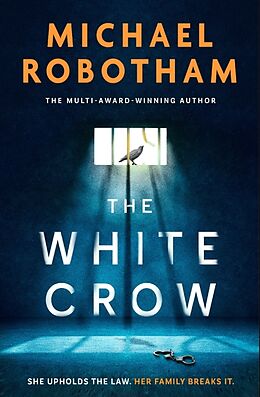 Kartonierter Einband The White Crow von Michael Robotham