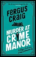 E-Book (epub) Murder at Crime Manor von Fergus Craig