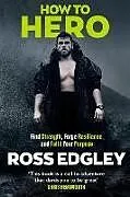 Kartonierter Einband How to Hero von Ross Edgley