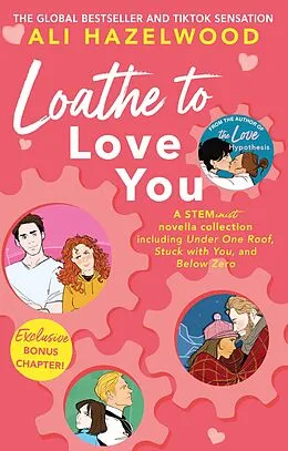 E-Book (epub) Loathe To Love You von Ali Hazelwood