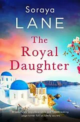 Poche format B The Royal Daughter von Soraya Lane