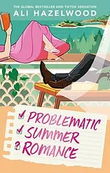 Kartonierter Einband Problematic Summer Romance von Ali Hazelwood