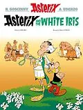 E-Book (epub) Asterix: Asterix and the White Iris von Fabcaro