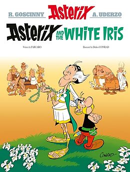 Livre Relié Asterix: Asterix and the White Iris de FabCaro