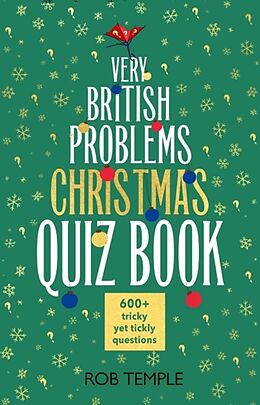 Couverture cartonnée The Very British Problems Christmas Quiz Book de Temple Rob