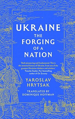 Livre Relié UKRAINE The Forging of a Nation de Hrytsak Yaroslav