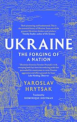 Couverture cartonnée UKRAINE The Forging of a Nation de Yaroslav Hrytsak