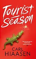 E-Book (epub) Tourist Season von Carl Hiaasen