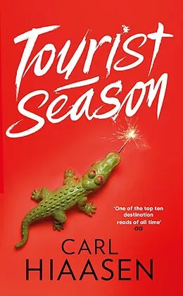 E-Book (epub) Tourist Season von Carl Hiaasen