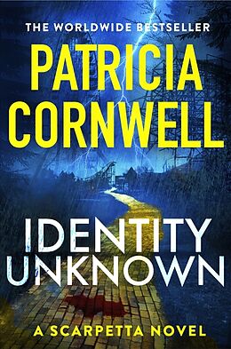 Couverture cartonnée Identity Unknown de Patricia Cornwell