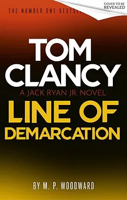 E-Book (epub) Tom Clancy Line of Demarcation von M. P. Woodward