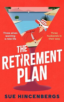 Livre Relié The Retirement Plan de Sue Hincenbergs