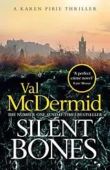 Kartonierter Einband Silent Bones von Val McDermid