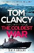 Kartonierter Einband Tom Clancy The Coldest War von M.P. Woodward