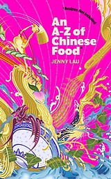 Livre Relié An A-Z of Chinese Food de Jenny Lau