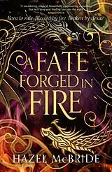 Kartonierter Einband A Fate Forged in Fire von Hazel McBride