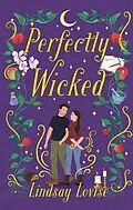 E-Book (epub) Perfectly Wicked von Lindsay Lovise