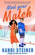 E-Book (epub) Meet Your Match von Kandi Steiner