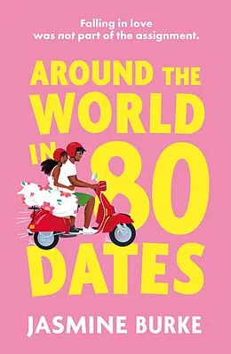 E-Book (epub) Around the World in 80 Dates von Jasmine Burke