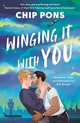 Kartonierter Einband Winging It With You von Chip Pons