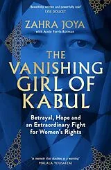 Kartonierter Einband The Vanishing Girl of Kabul von Zahra Joya