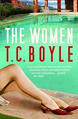 Kartonierter Einband The Women von T. C. Boyle
