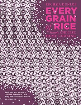 Livre Relié Every Grain of Rice de Fuchsia Dunlop