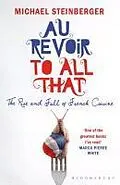 E-Book (epub) Au Revoir to All That von Michael Steinberger