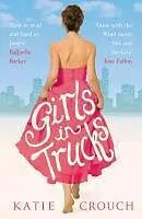 E-Book (epub) Girls in Trucks von Katie Crouch