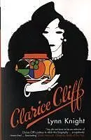 E-Book (epub) Clarice Cliff von Lynn Knight