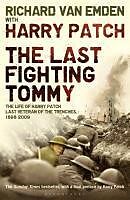 eBook (epub) The Last Fighting Tommy de Richard Van Emden, Harry Patch