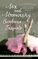 E-Book (epub) Sex and Stravinsky von Barbara Trapido