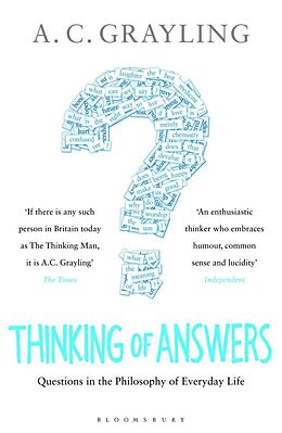 Kartonierter Einband Thinking of Answers von A. C. Grayling