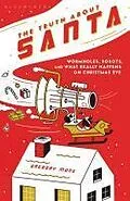 E-Book (epub) The Truth About Santa von Gregory Mone