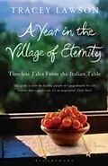 E-Book (epub) A Year in the Village of Eternity von Tracey Lawson