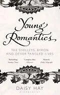 E-Book (epub) Young Romantics von Daisy Hay