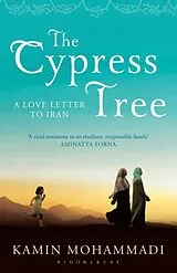 Kartonierter Einband The Cypress Tree von Mohammadi Kamin