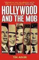 Hollywood and the Mob