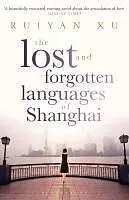 E-Book (epub) The Lost and Forgotten Languages of Shanghai von Ruiyan Xu