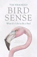 E-Book (epub) Bird Sense von Tim Birkhead