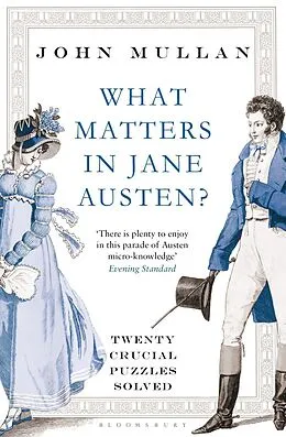 E-Book (epub) What Matters in Jane Austen? von John Mullan
