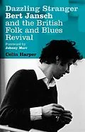 E-Book (epub) Dazzling Stranger von Colin Harper