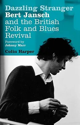 E-Book (epub) Dazzling Stranger von Colin Harper