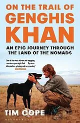 Kartonierter Einband On the Trail of Genghis Khan von Cope Tim