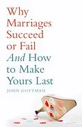 E-Book (epub) Why Marriages Succeed or Fail von John Gottman