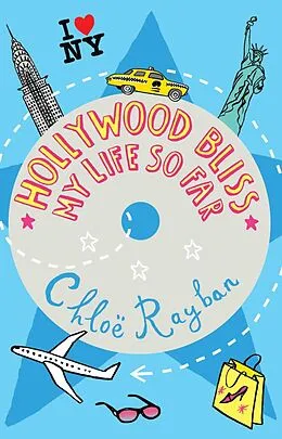 E-Book (epub) Hollywood Bliss - My Life So Far von Chloe Rayban