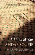 E-Book (epub) I Think of You von Ahdaf Soueif