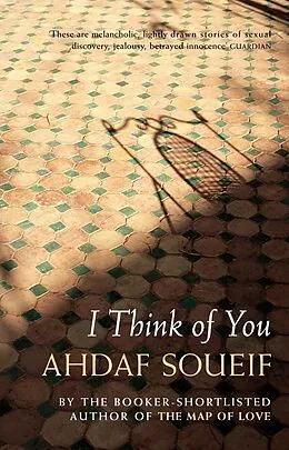 E-Book (epub) I Think of You von Ahdaf Soueif