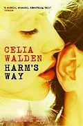 E-Book (epub) Harm's Way von Celia Walden