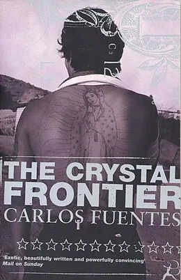 E-Book (epub) The Crystal Frontier von Carlos Fuentes